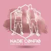 Nadie Confió - Single album lyrics, reviews, download