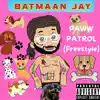Paww Patrol (Freestyle) - Single album lyrics, reviews, download