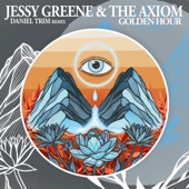 Jessy Greene, The Axiom, Iban Mendoza - Golden Hour (Iban Mendoza Interpretation)