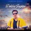 Dekha Jayega - Single album lyrics, reviews, download
