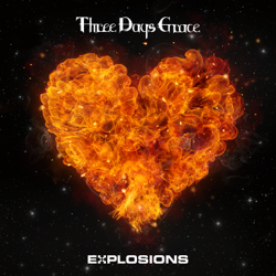 EXPLOSIONS - Three Days Grace Cover Art