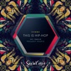 This Is Hip-Hop - Single