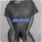 Way Better (feat. Slump6s) - 303nickk lyrics