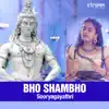 Bho Shambho song lyrics