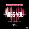 Miss You (Remixes) - EP