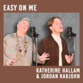 Easy on Me (Mother & Son Duet Version) [feat. Jordan Rabjohn] artwork