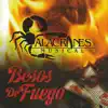 Besos de Fuego album lyrics, reviews, download