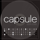 CAPSULE - Dreamin Dreamin