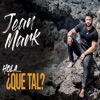 Hola que tal - Single