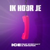 Ik H**r Je (feat. DYSTINCT, Ashafar & YAM) - Single
