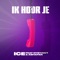 Ik Hoor Je (feat. DYSTINCT, Ashafar & YAM) - Ice lyrics