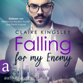 Fallling for my Enemy - Dating Desasters, Band 2 (Ungekürzt) - Claire Kingsley