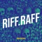 Riff.Raff - John Pazzass lyrics