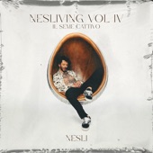 Nesliving Vol. 4 - Il Seme Cattivo artwork