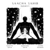 Saacha Sahib - Single album lyrics, reviews, download