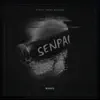 Stream & download Senpai - Single