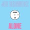 Alone - Joe Bermudez lyrics