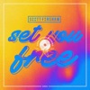 Set You Free - Single