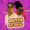 Butta My Bread (feat. Lasmid) - Single