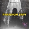 Paradigm Shift - EP