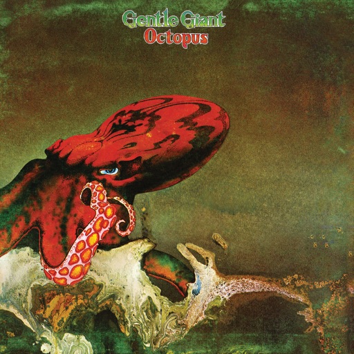 Gentle Giant - Octopus (2011 Remaster)