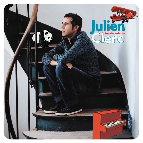 Double Enfance - Single - Julien Clerc