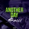 Another Day - Young_$acci lyrics