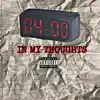 4 Am (In My Thoughts) - Single album lyrics, reviews, download