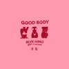 Good Body - Single