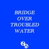 Bridge Over Troubled Water - Single