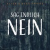 Sag endlich NEIN - Single
