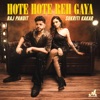 Hote Hote Reh Gaya - Single