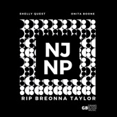 Shelly Quest - NJNP/RIP Breonna Taylor