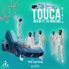 Touca Ninja (feat. Neew) - Single album lyrics, reviews, download