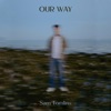 Our Way - Single