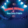 Essa Coca é Fanta - Single