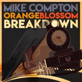 Mike Compton - Orange Blossom Breakdown