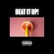 Beat It Up! - SÖLOJÜNE lyrics