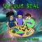 Vacuum Seal (feat. Alluv) - PurpleHaze lyrics