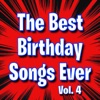 The Best Birthday Songs Ever, Vol. 4