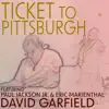 Ticket to Pittsburgh (feat. Paul Jackson Jr. & Eric Marienthal) - Single album lyrics, reviews, download