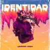 Identidad album lyrics, reviews, download