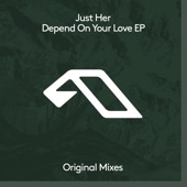 Depend On Your Love EP artwork