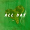 All Day (feat. TONEE JUKEBOXX) - Corby Rhymez lyrics