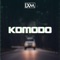 Komodo - LXM lyrics