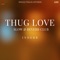 Thug Love (Slow & Reverb Club) artwork