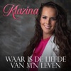 Waar Is De Liefde Van M'n Leven - Single