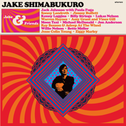 Jake & Friends - Jake Shimabukuro
