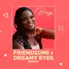 Friendzone & Dreamy Eyes Mashup (Slow Version) [Slow Version] - Single album lyrics, reviews, download