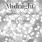 Christmas Came Early (feat. Du Damage) - Midnight lyrics